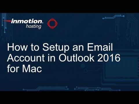 setting up a microsoft 365 account with microsoft outlook 2016 for mac